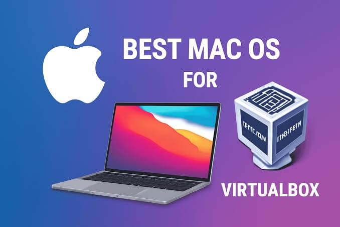 VirtualBox for MacOS Free Download (Latest 2026)