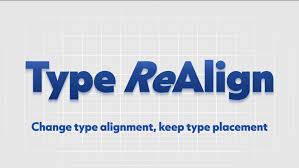 Aescripts Type ReAlign for MacOS Free Download (Latest 2026) 